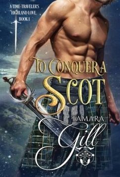 To Conquer a Scot - Gill, Tamara