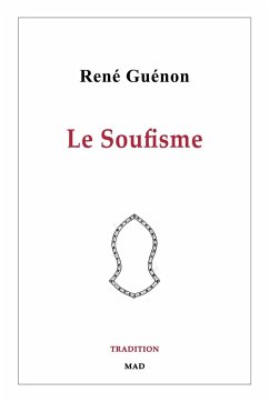 Le Soufisme - Guénon, René