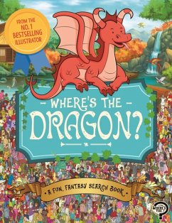 Where's the Dragon? - Moran, Paul; Currell-Williams, Imogen
