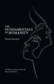 The Fundamentals of Humanity: A collection of poems about the human experience
