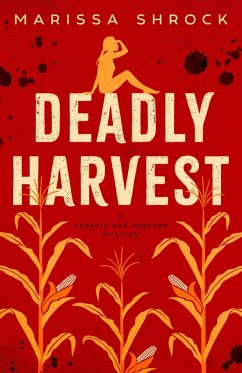 Cover Deadly Harvest (Georgia Rae Winston Mysteries, #1) (eBook, ePUB)
