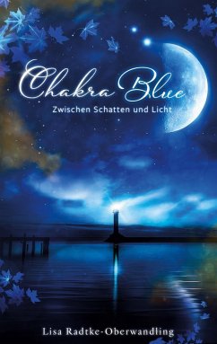 Chakra Blue - Zwischen Schatten und Licht (eBook, ePUB)