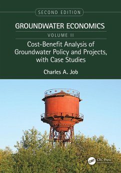 Cost-Benefit Analysis of Groundwater Policy and Projects, with Case Studies (eBook, ePUB) - Job, Charles
