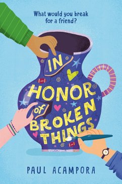 In Honor of Broken Things (eBook, ePUB) - Acampora, Paul