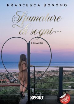 Sfumature di sogni (eBook, ePUB) - Bonomo, Francesca