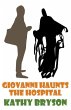 Giovanni Haunts The Hospital - Bild 1