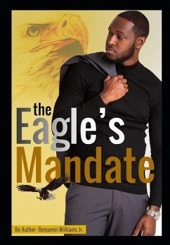 Eagle's Mandate - Williams, Benjamin D.