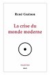 La crise du monde moderne - Bild 1