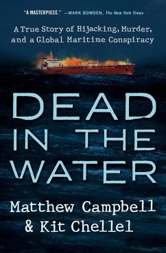 Dead in the Water (eBook, ePUB) - Campbell, Matthew; Chellel, Kit