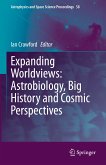 Expanding Worldviews: Astrobiology, Big History and Cosmic Perspectives (eBook, PDF)