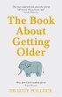 The Book About Getting Older - Bild 1
