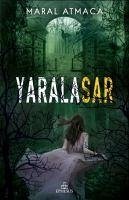 Yaralasar 2 - Atmaca, Maral