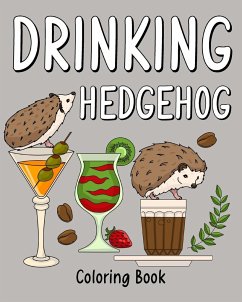 Drinking Hedgehog Coloring Book - Paperland