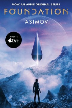 Foundation (Apple Series Tie-in Edition) - Asimov, Isaac