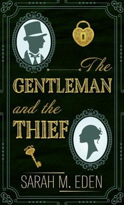 The Gentleman and the Thief - Eden, Sarah M.