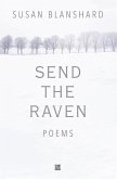 Send The Raven: Poems