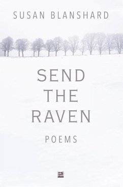 Send The Raven: Poems - Blanshard, Susan