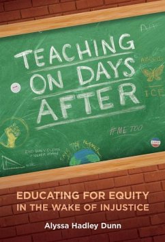 Teaching on Days After - Dunn, Alyssa Hadley