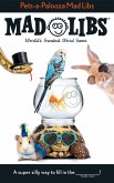 Pets-A-Palooza Mad Libs