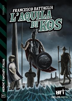 L'Aquila di Kos (eBook, ePUB) - Battaglia, Francesco