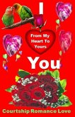 I Love You - Color: From My Heart to Yours