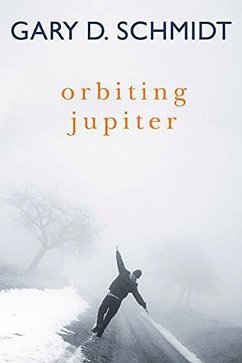 Orbiting Jupiter - Schmidt, Gary D.