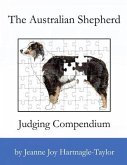The Australian Shepherd Judging Compendium