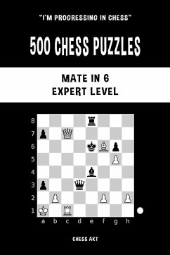 500 Chess Puzzles, Mate in 6, Expert Level - Akt, Chess