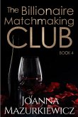 The Billionaire Matchmaking Club Book 4 (eBook, ePUB)