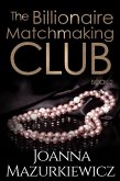 The Billionaire Matchmaking Club Book 2 (eBook, ePUB)
