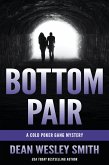 Bottom Pair: A Cold Poker Gang Mystery (eBook, ePUB)