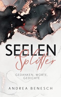 Seelensplitter (eBook, ePUB) - Benesch, Andrea