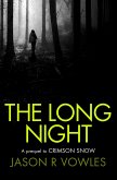 The Long Night (The Prequel) (eBook, ePUB)