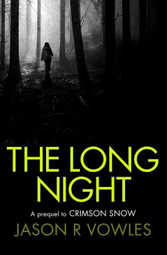 Cover The Long Night (The Prequel) (eBook, ePUB)