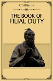 The Book of Filial Duty (eBook, ePUB)