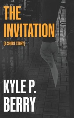 The Invitation - Berry, Kyle P.