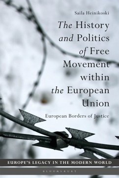 The History and Politics of Free Movement within the European Union Cover The History and Politics of Free Movement within the European Union