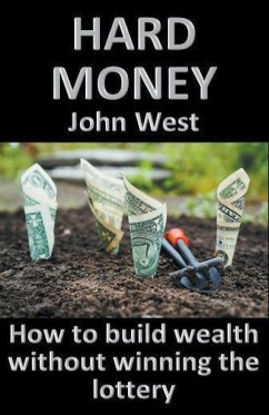 Hard Money - West, John