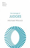 The Message of Judges