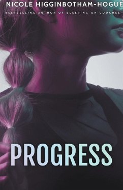 Progress - Higginbotham-Hogue, Nicole