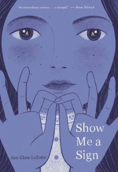 Show Me a Sign - Lezotte, Ann Clare