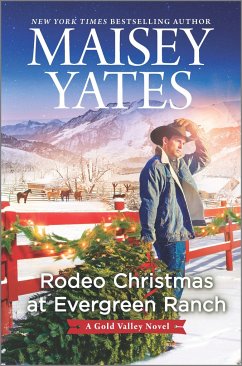 Rodeo Christmas at Evergreen Ranch - Yates, Maisey