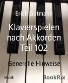 Klavierspielen nach Akkorden Teil 102 (eBook, ePUB)