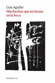 Muchachos que no besan en la boca (eBook, ePUB)