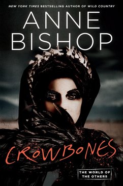 Crowbones (eBook, ePUB) - Bishop, Anne