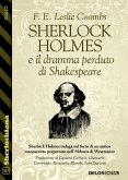 Sherlock Holmes e il dramma perduto di Shakespeare (eBook, ePUB)