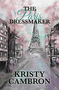 The Paris Dressmaker - Cambron, Kristy