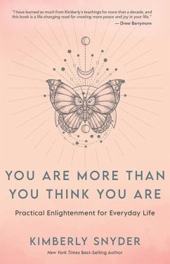 You Are More Than You Think You Are - Snyder, Kimberly