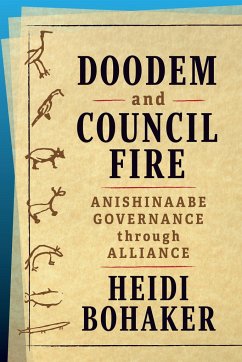 Doodem and Council Fire - Bohaker, Heidi