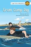 Grom Comp Day
